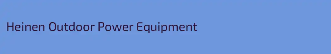 Heinen Outdoor Power Equipment